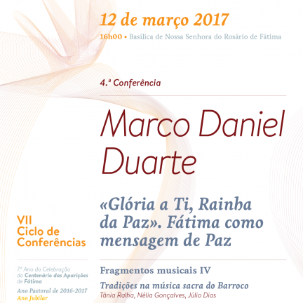 Marco Daniel Duarte profere conferência intitulada “«Glória a Ti, Rainha da Paz». Fátima como mensagem de Paz”